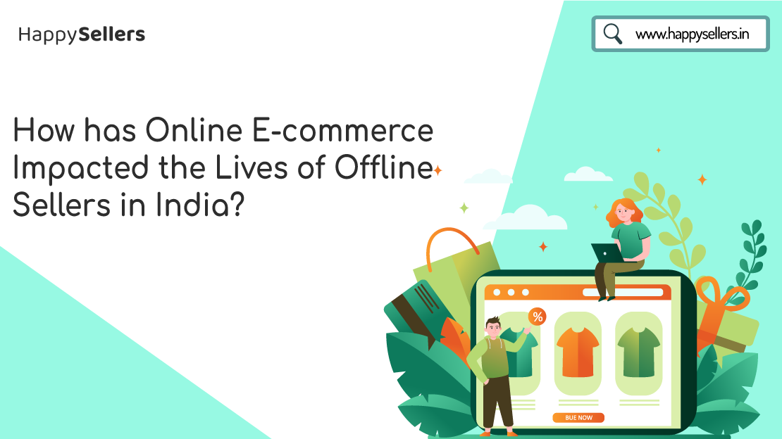 Featured image for How Has Online E-commerce Impacted the Lives of Offline Sellers in India