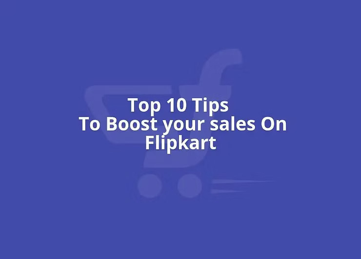Featured image for How to grow sales on Flipkart?